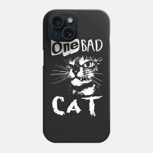 ONE BAD CAT Phone Case