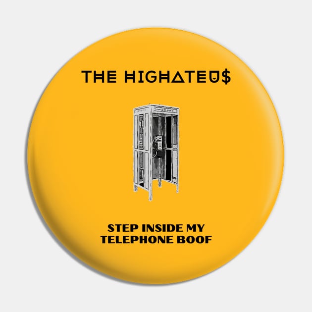 The Highateus Telephone Boof Pin by The Highateus Merch