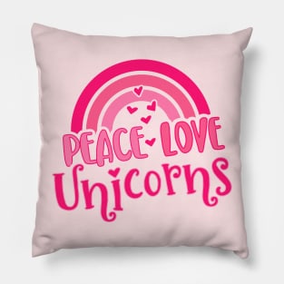 Peace, Love, Unicorns - Pink Retro Rainbow Pillow