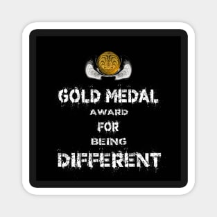 Gold Medal for Being Different Award Winner Magnet