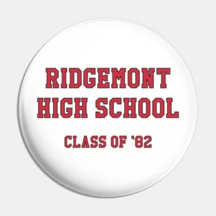 Ridgemont Pin