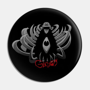 GLUTTONY Pin