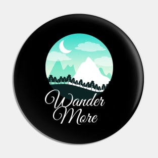 Wander More Hiker Nature Outdoor Hiking Pin