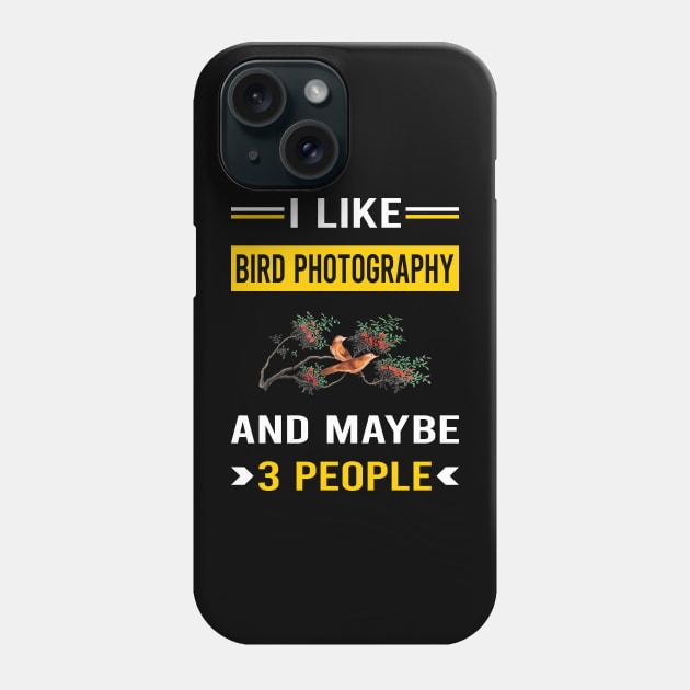 3 People Bird Photography Bird Watching Birdwatching Phone Case by Good Day