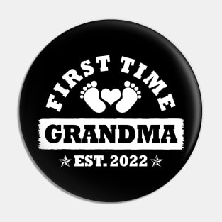 First Time Grandma Est 2022 Funny New Grandma Gift Pin