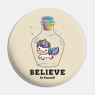 Believe in Yourself Pin