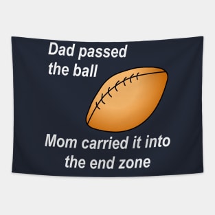 Dad Passed the Ball White Text Tapestry