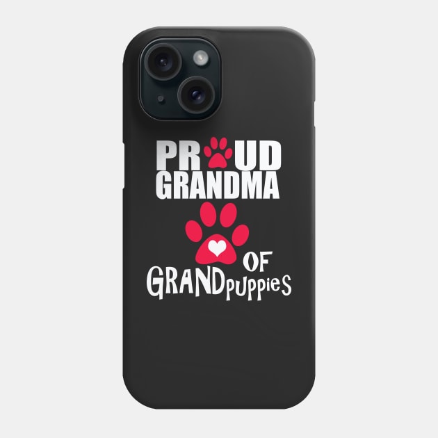 Dog Gifts and Ideas - Granddog Gifts Phone Case by 3QuartersToday