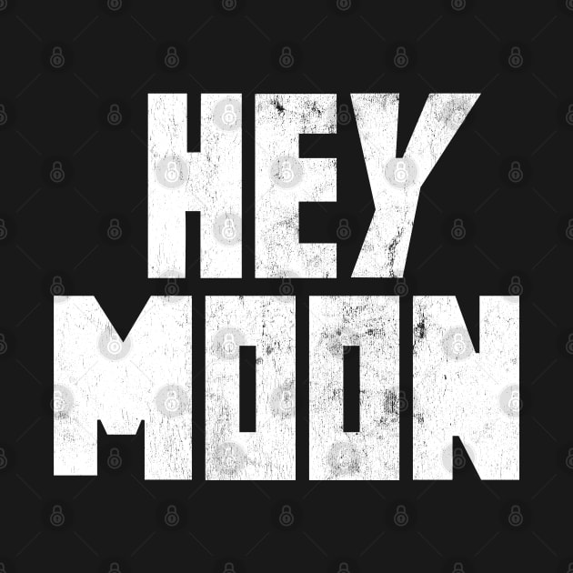 Hey Moon by unknown_pleasures