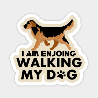 I am Enjoying Walking My Dog - Love Dogs - Gift For Dog Lover Magnet