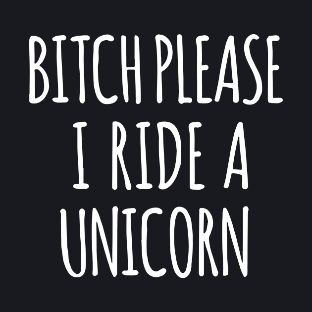 Please I Ride A Unicorn Sweater Jumper Womens Hipster Tumblr Unicorn T Shirts by huepham613