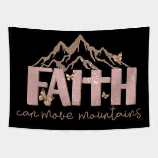 faith can move mountains christian Tapestry