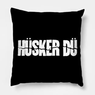 Husker Du Pillow