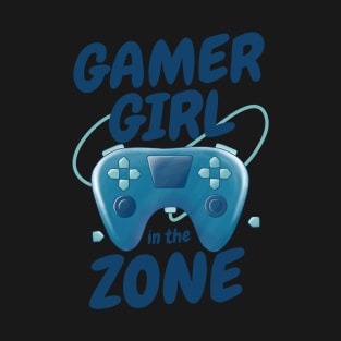 Gamer girl in the zone T-Shirt
