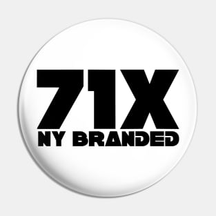 "71X NY Branded" Promo Design #716Movement T-Shirt Pin