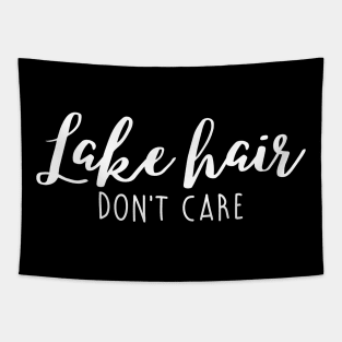 Lake hair don't care Tapestry