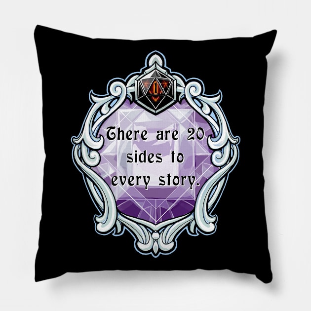 Amulet There are 20 Sides to Every Story Pillow by robertbevan