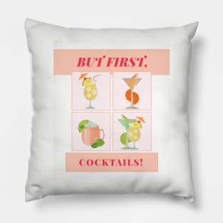 But First, Cocktails! Pillow