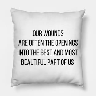 Our wounds Pillow