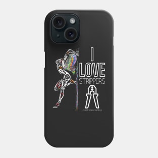 Funny I Love Strippers Electrician Phone Case