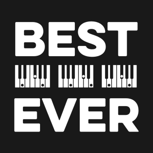 Best Dad Ever Design for a Piano Dad T-Shirt