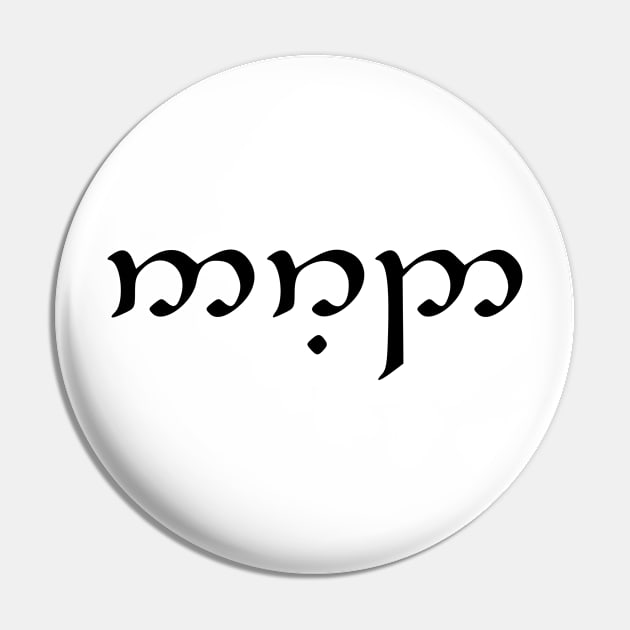 Tengwar Nerd Pin by dikleyt