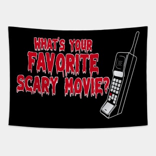 What's your favorite scary movie? Tapestry