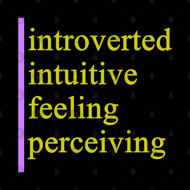 INFP - Introverted Intuitive Feeling Perceiving by coloringiship