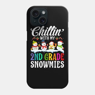 Chillin With My 2Nd Grade Snowmies Teacher Xmas Gi Phone Case