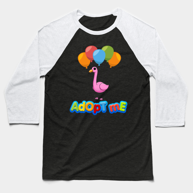 Roblox Adopt Me Flamingo Adopt Me Baseball T Shirt Teepublic - flamingo t shirt roblox