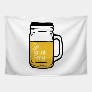 Six drink Amy Brooklyn 99 Tapestry