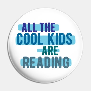 All The Cool Kids Are Reading Pin