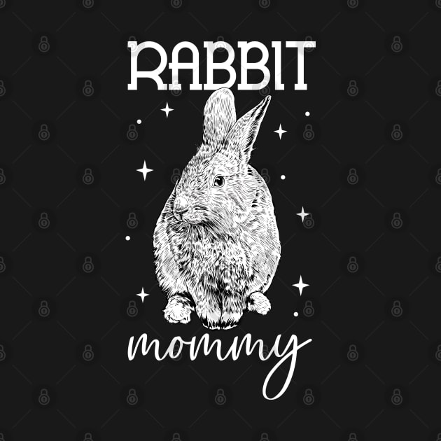 Rabbit lover - Rabbit Mommy by Modern Medieval Design