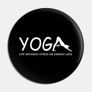 YOGA ENDS STRESS Pin