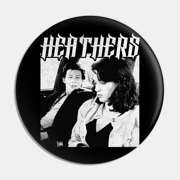 Heathers †† Cult Movie 80s Aesthetic Design Pin by unknown_pleasures