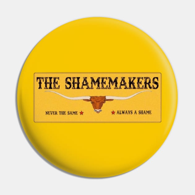 Texas Shame Pin by The Shamemakers