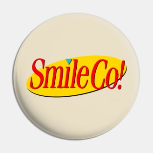 Smile Co! Sitcom Pin