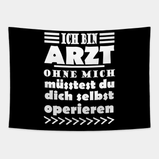 Arzt Operation Doktor Praxis Spruch Team Tapestry