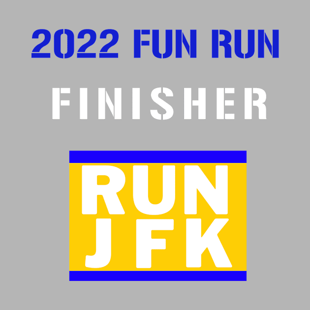 2022 FUN RUN FINISHER by JFKCUBS