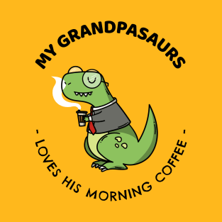 GRANDPASAURS LOVES HIS MORNING COFFEE T-Shirt