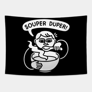 Souper Duper Bowl of Soup Tapestry