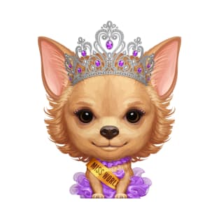 Chihuahua the Beauty Queen T-Shirt