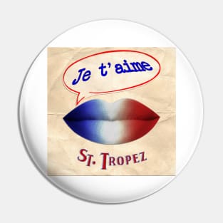 FRENCH KISS JETAIME SAINT TROPEZ Pin