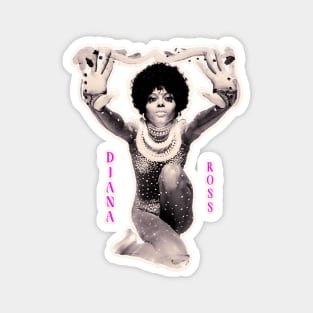 DIVA LADY DIANA ROSS Magnet