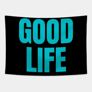 Good Life Tapestry