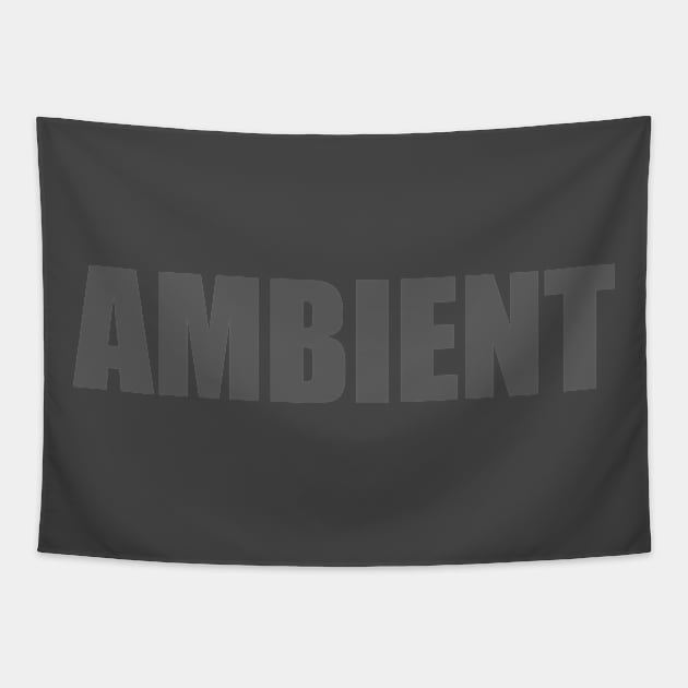 Ambient (gray text) Tapestry by Casually Appareled