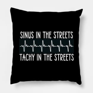 Sinus in the Streets Tachy In The Sheets Pillow