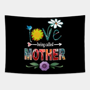 mother i love being called mother Tapestry