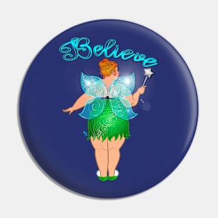 Believe Pin