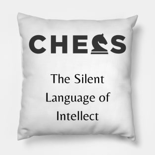 Chess Lover: The Silent Game of Intellect Pillow